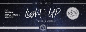 Light It Up von Threepwood N Strings